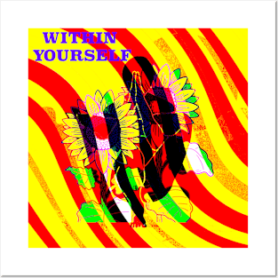 Within Yourself Posters and Art